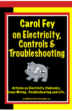 Quick & Basic Electricity & Troubleshooting: Carol Fey on Electricity, Controls & Troubleshooting -- digital download easy to read book